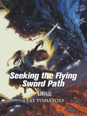 Thumbnail Seeking the Flying Sword Path