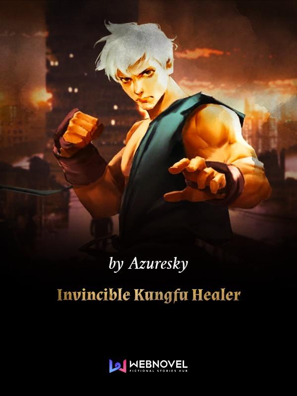 Thumbnail Invincible Kungfu Healer
