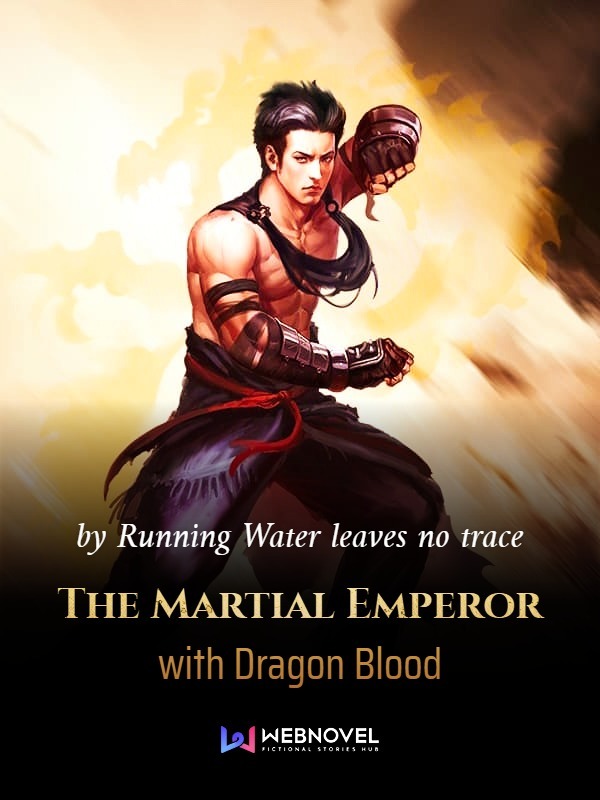Thumbnail The Martial Emperor with Dragon Blood